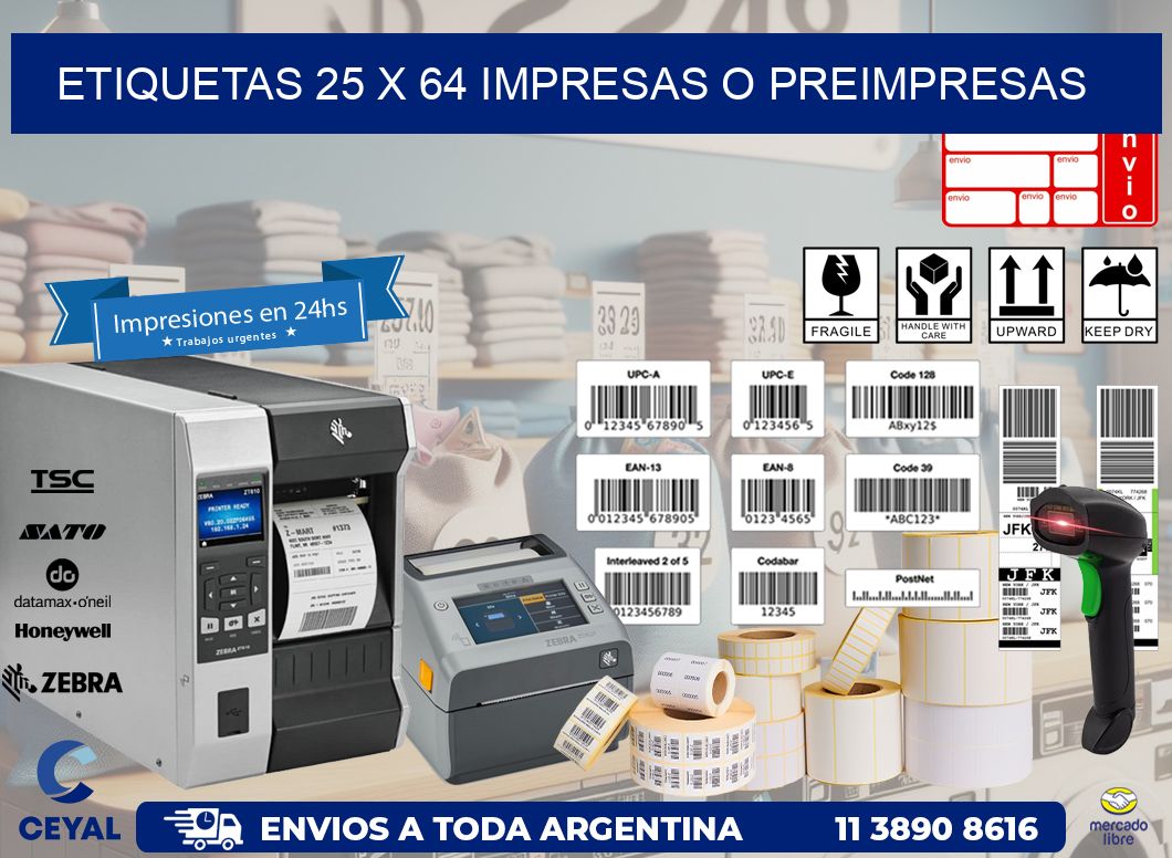 ETIQUETAS 25 x 64 IMPRESAS O PREIMPRESAS
