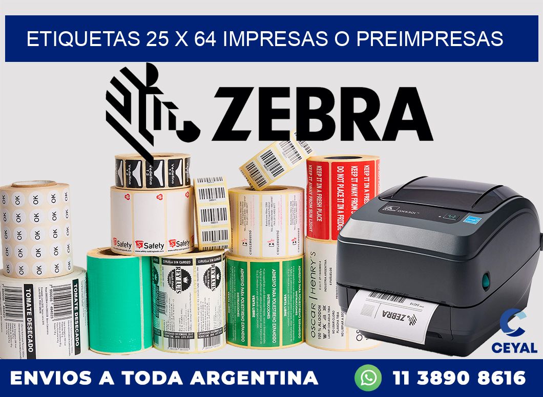 ETIQUETAS 25 x 64 IMPRESAS O PREIMPRESAS