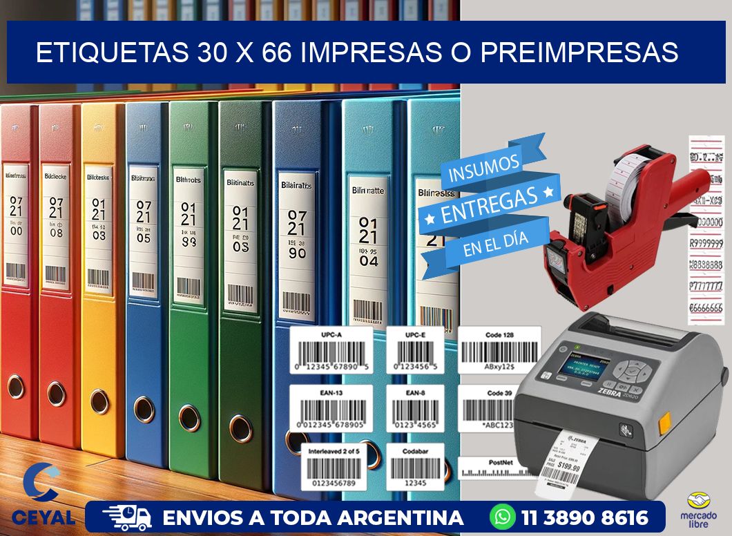 ETIQUETAS 30 x 66 IMPRESAS O PREIMPRESAS