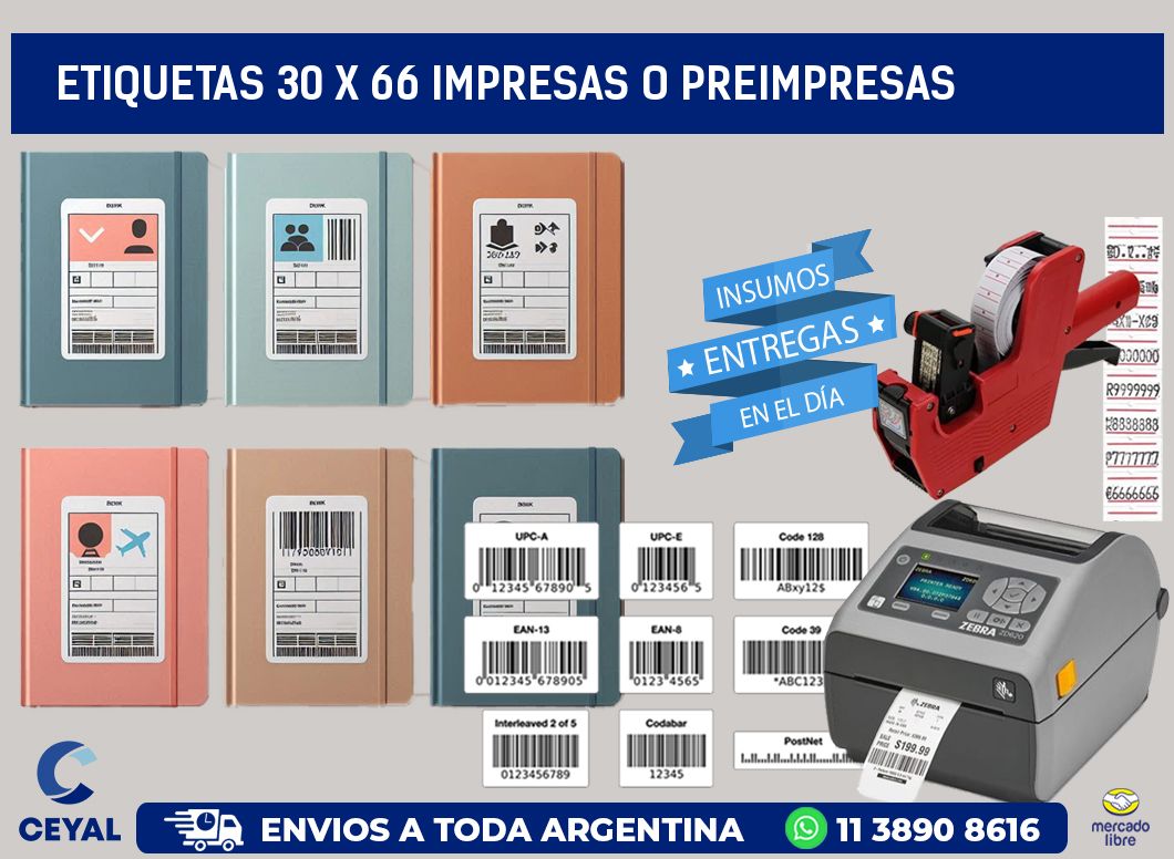 ETIQUETAS 30 x 66 IMPRESAS O PREIMPRESAS