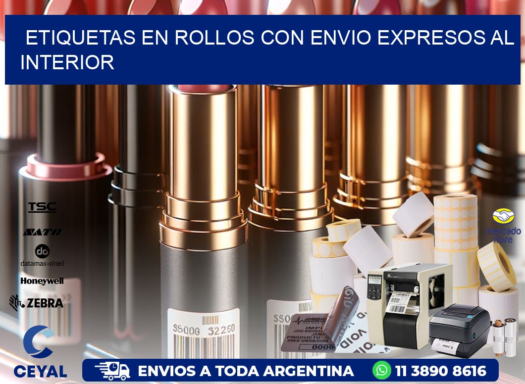 ETIQUETAS EN ROLLOS CON ENVIO EXPRESOS AL INTERIOR