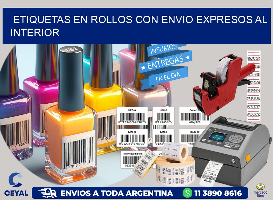 ETIQUETAS EN ROLLOS CON ENVIO EXPRESOS AL INTERIOR