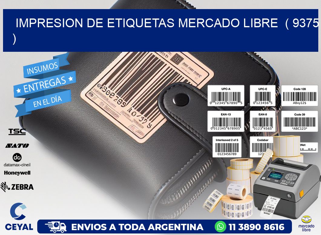 impresion de etiquetas mercado libre  ( 9375 )