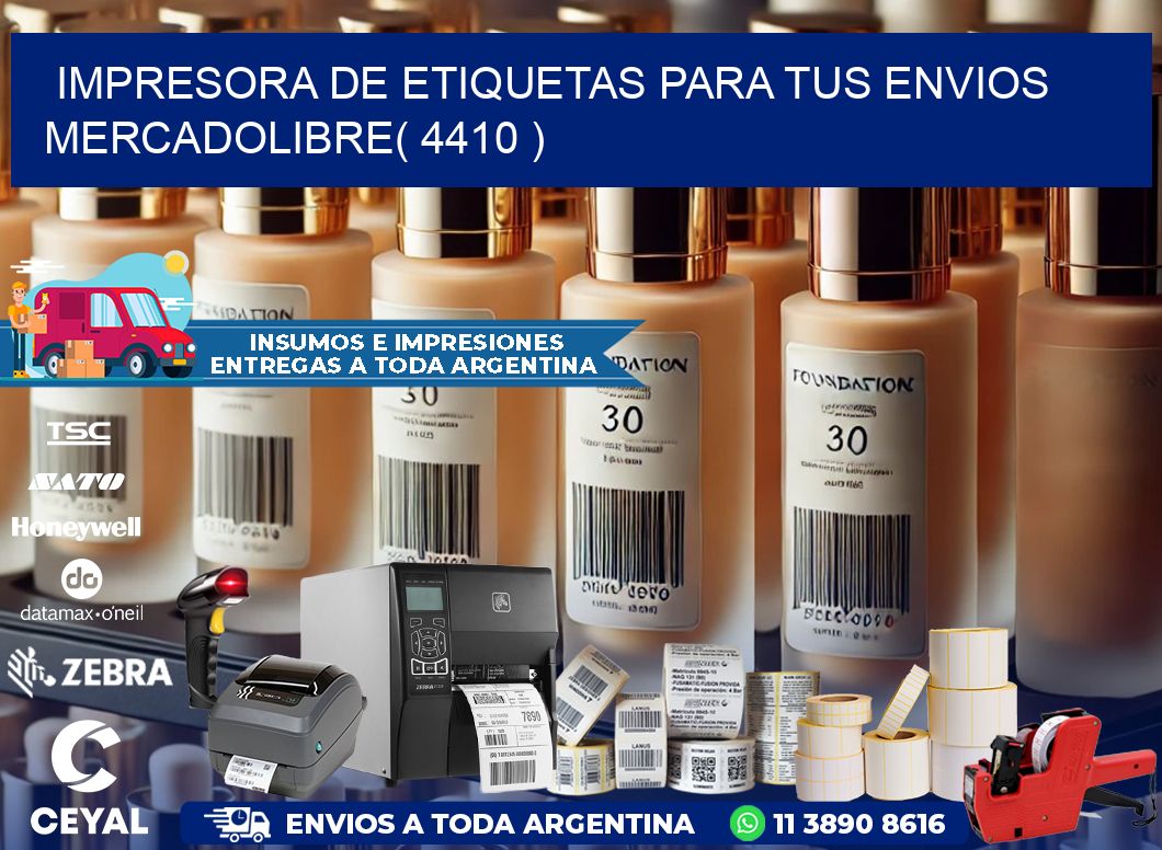 impresora de etiquetas para tus envios mercadolibre( 4410 )