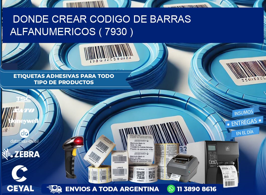 DONDE CREAR CODIGO DE BARRAS ALFANUMERICOS ( 7930 )