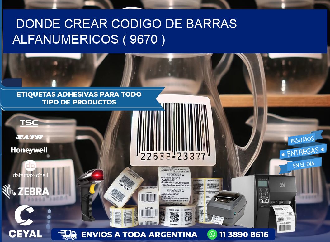 DONDE CREAR CODIGO DE BARRAS ALFANUMERICOS ( 9670 )