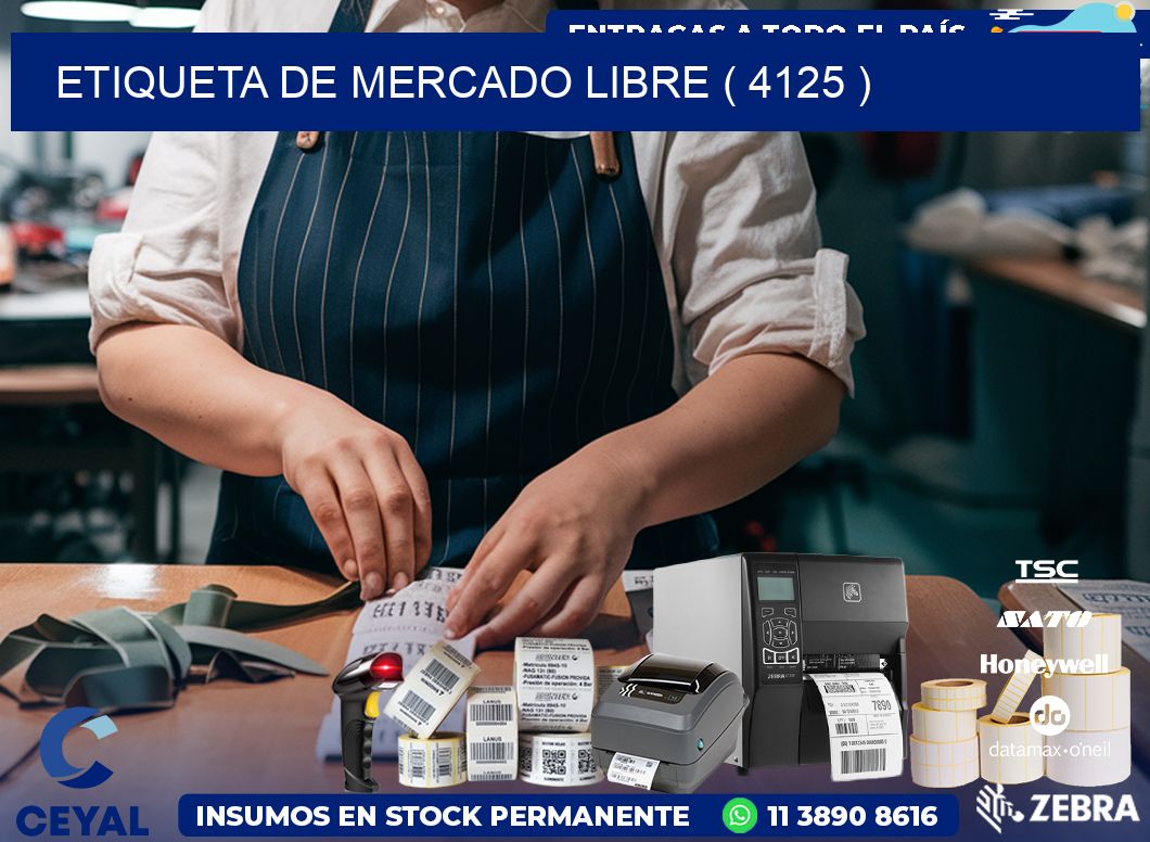 ETIQUETA DE MERCADO LIBRE ( 4125 )