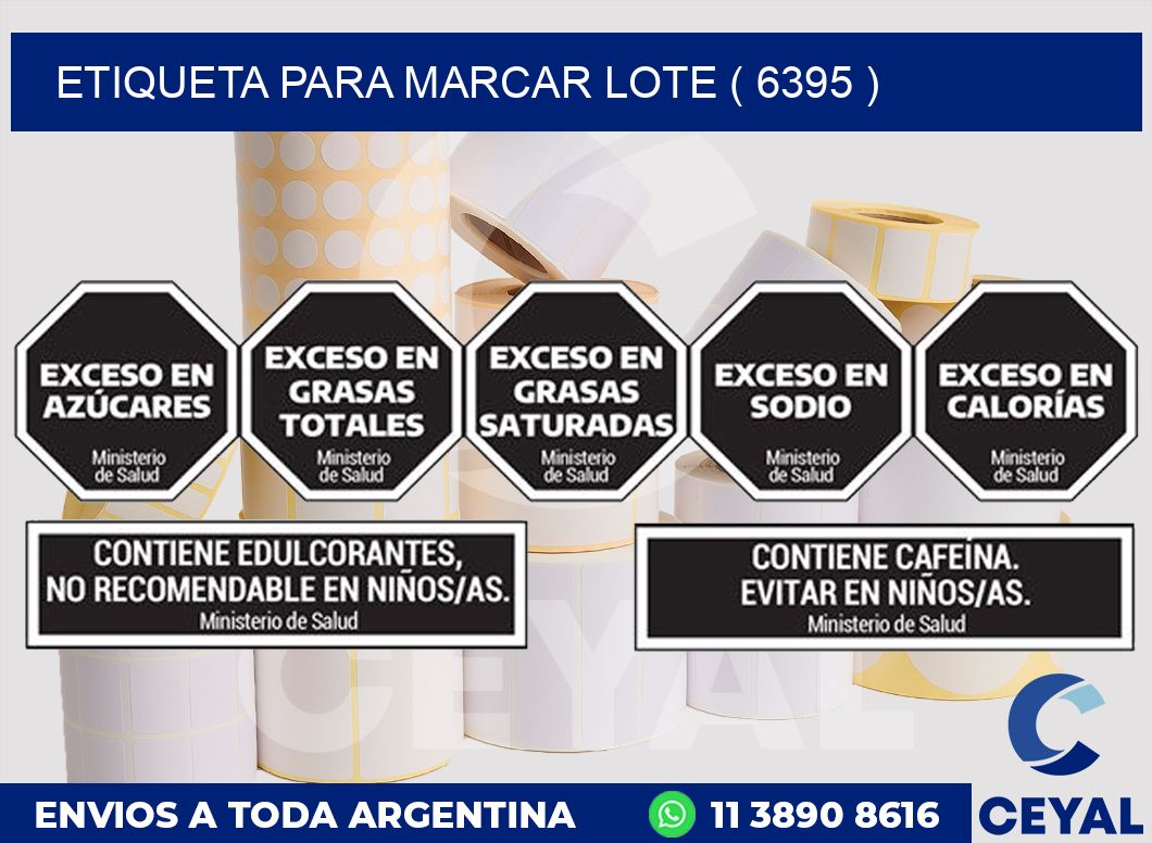 ETIQUETA PARA MARCAR LOTE ( 6395 )