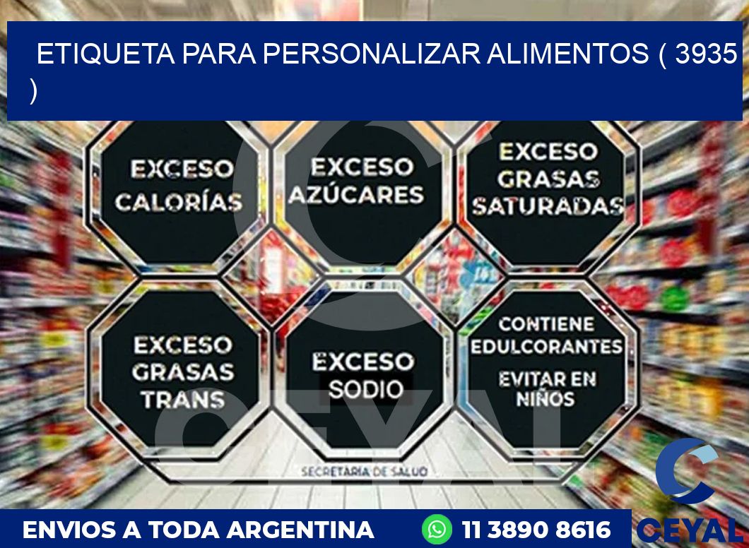 ETIQUETA PARA PERSONALIZAR ALIMENTOS ( 3935 )