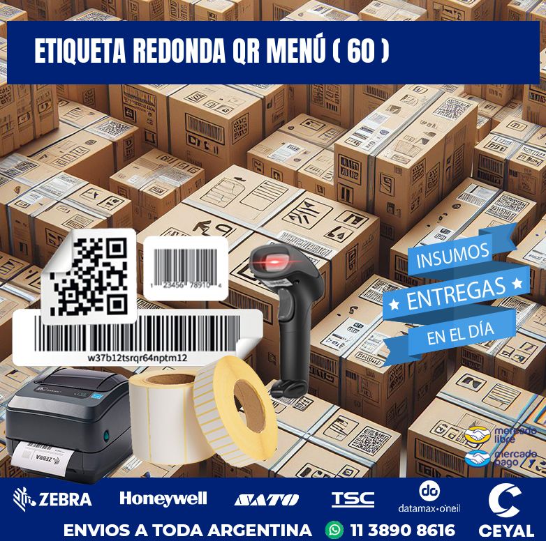 ETIQUETA REDONDA QR MENÚ ( 60 )