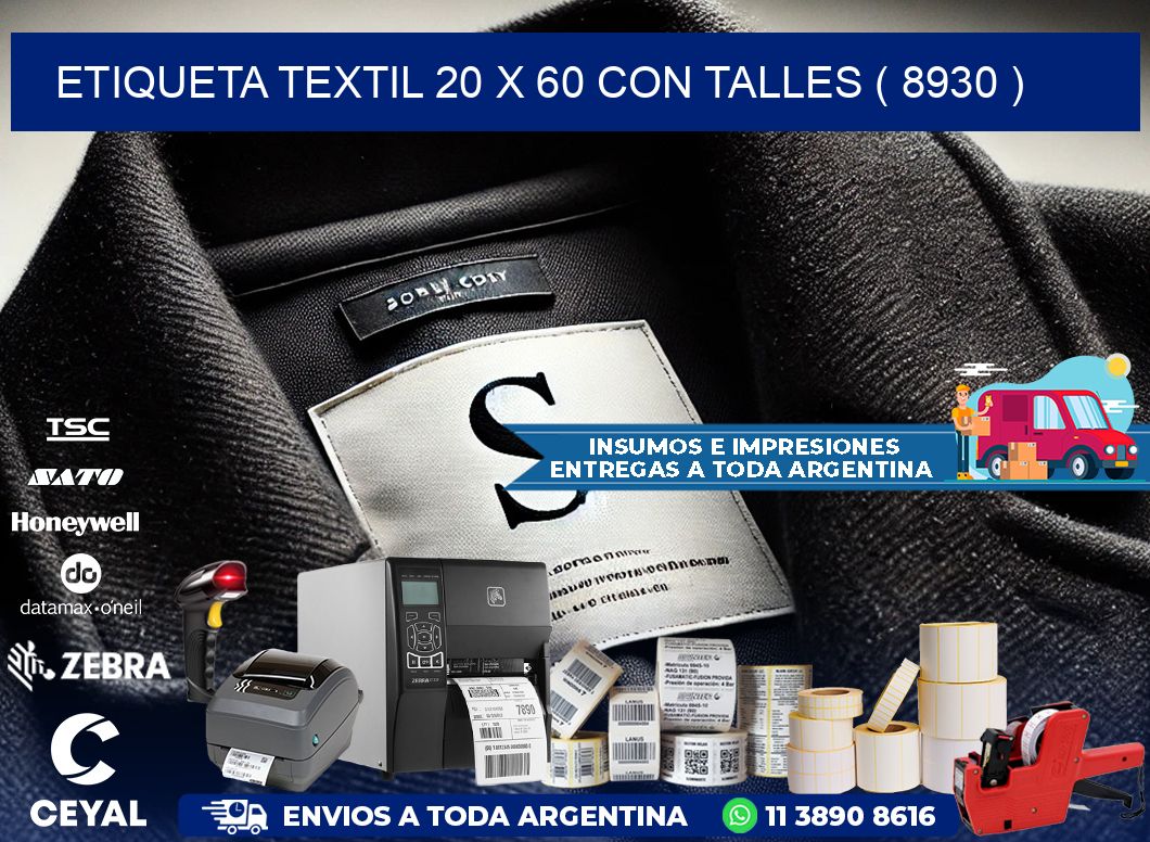 ETIQUETA TEXTIL 20 X 60 CON TALLES ( 8930 )