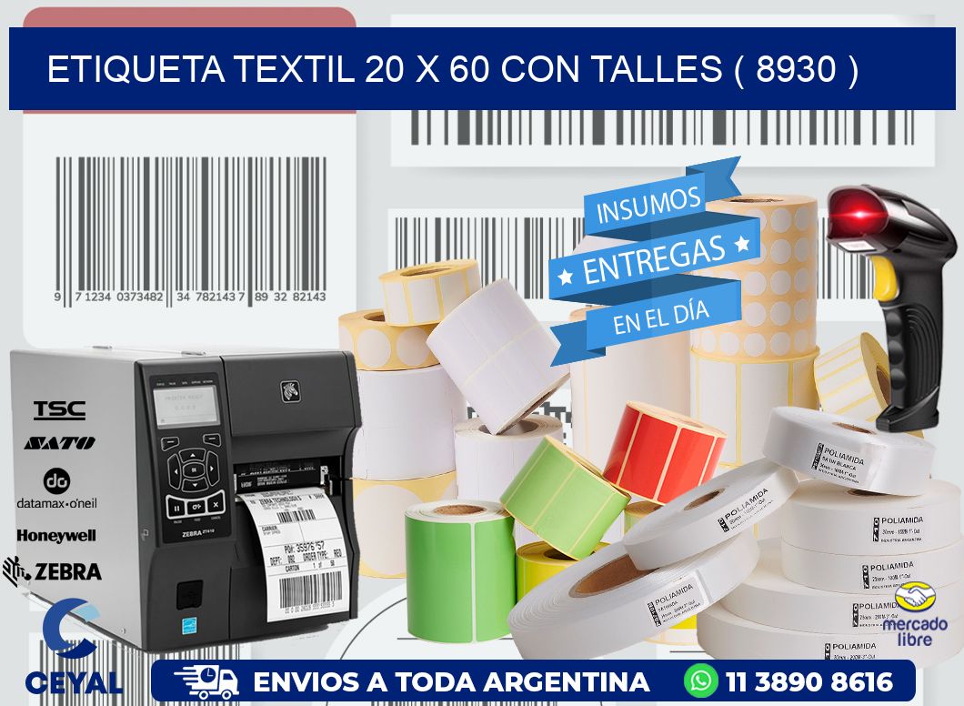 ETIQUETA TEXTIL 20 X 60 CON TALLES ( 8930 )