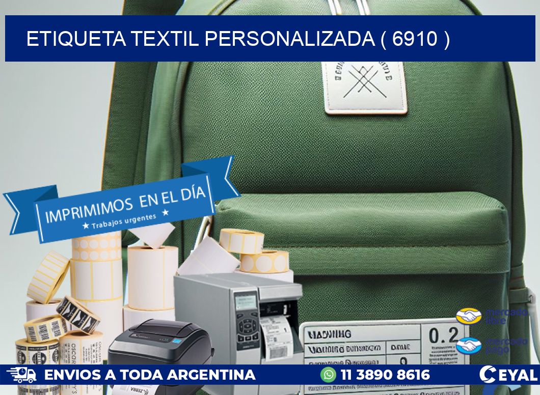 ETIQUETA TEXTIL PERSONALIZADA ( 6910 )