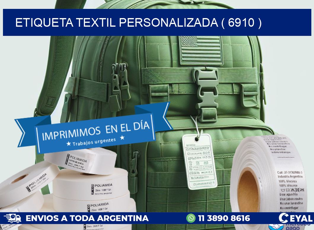 ETIQUETA TEXTIL PERSONALIZADA ( 6910 )