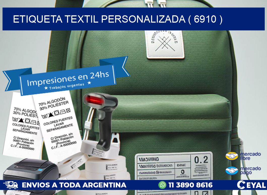 ETIQUETA TEXTIL PERSONALIZADA ( 6910 )