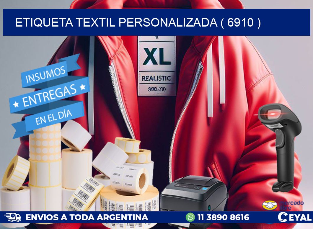 ETIQUETA TEXTIL PERSONALIZADA ( 6910 )