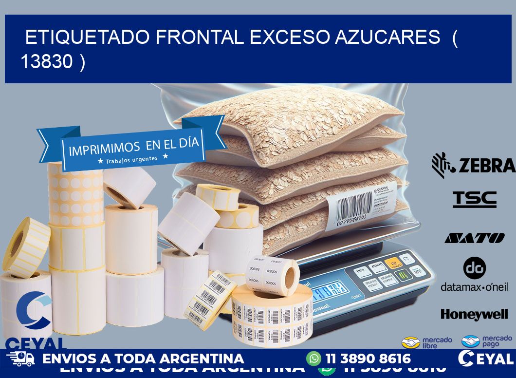 ETIQUETADO FRONTAL EXCESO AZUCARES  ( 13830 )