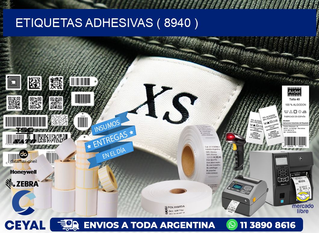ETIQUETAS ADHESIVAS ( 8940 )