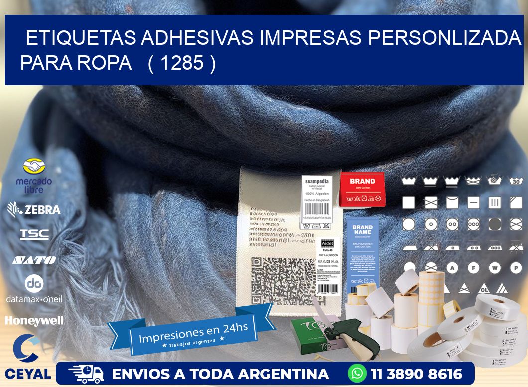 ETIQUETAS ADHESIVAS IMPRESAS PERSONLIZADA PARA ROPA   ( 1285 )