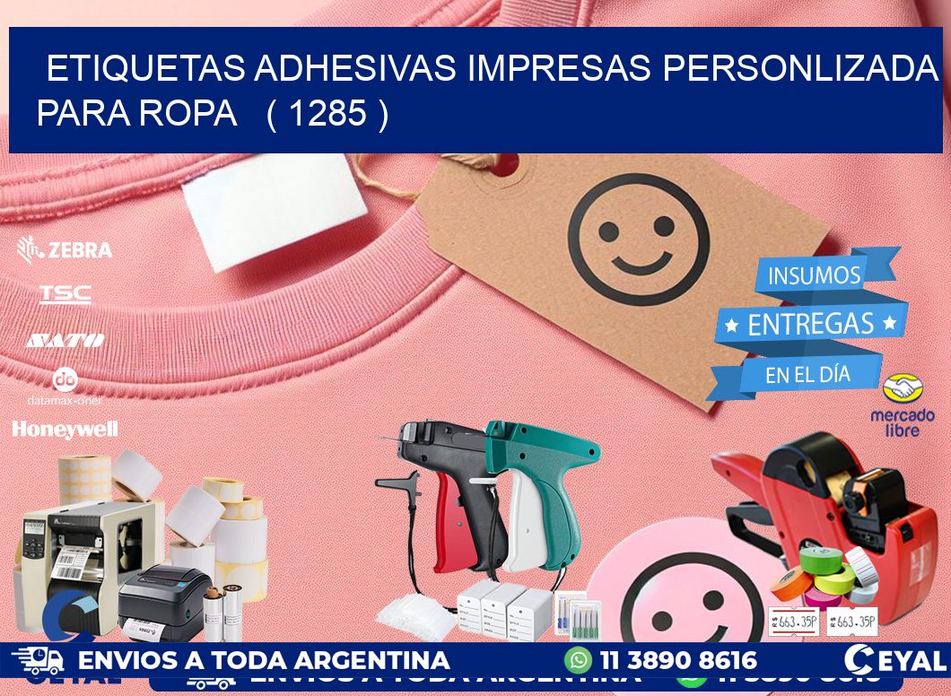 ETIQUETAS ADHESIVAS IMPRESAS PERSONLIZADA PARA ROPA   ( 1285 )