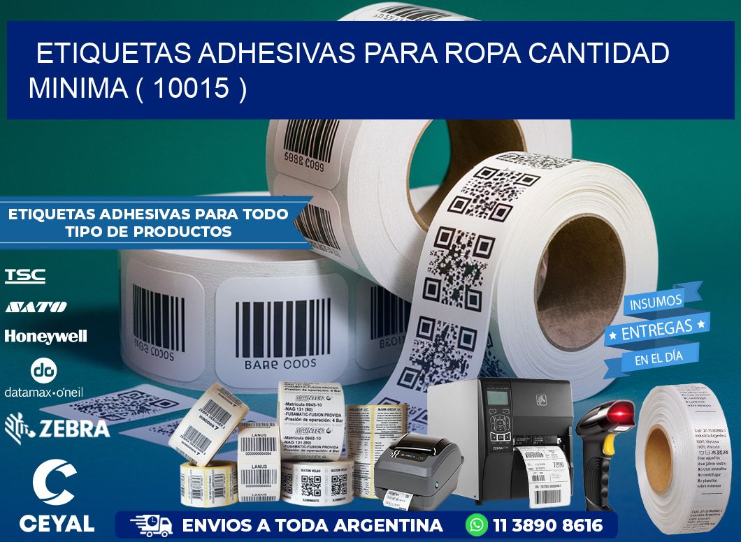 ETIQUETAS ADHESIVAS PARA ROPA CANTIDAD MINIMA ( 10015 )