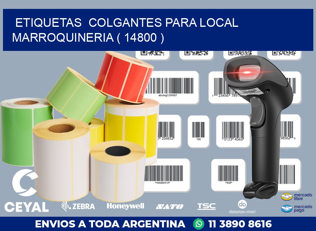 ETIQUETAS  COLGANTES PARA LOCAL MARROQUINERIA ( 14800 )
