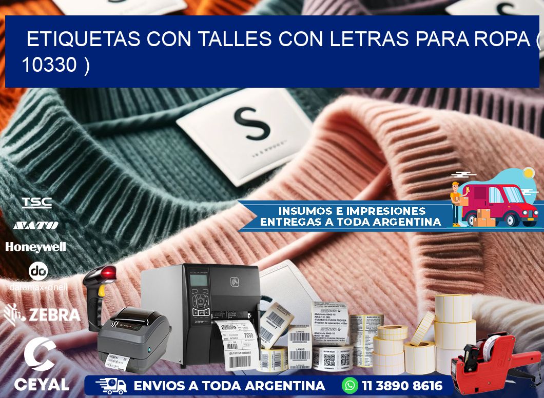 ETIQUETAS CON TALLES CON LETRAS PARA ROPA ( 10330 )