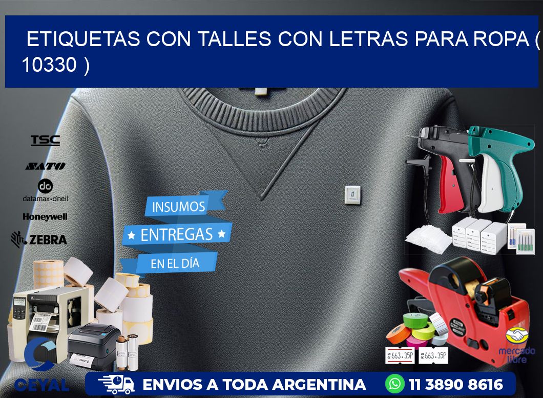 ETIQUETAS CON TALLES CON LETRAS PARA ROPA ( 10330 )