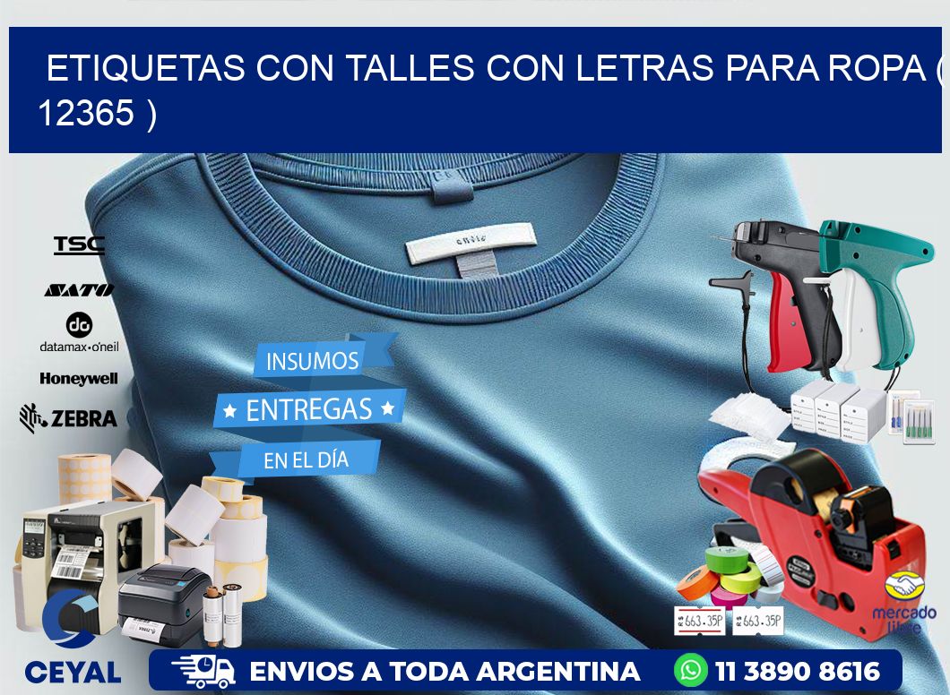 ETIQUETAS CON TALLES CON LETRAS PARA ROPA ( 12365 )