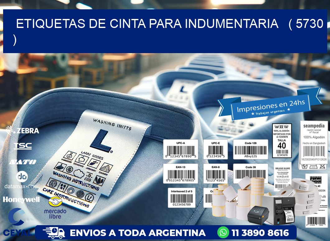 ETIQUETAS DE CINTA PARA INDUMENTARIA   ( 5730 )