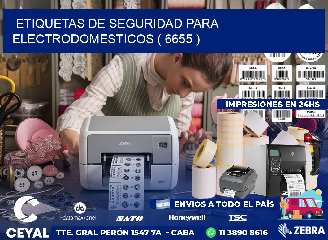ETIQUETAS DE SEGURIDAD PARA ELECTRODOMESTICOS ( 6655 )