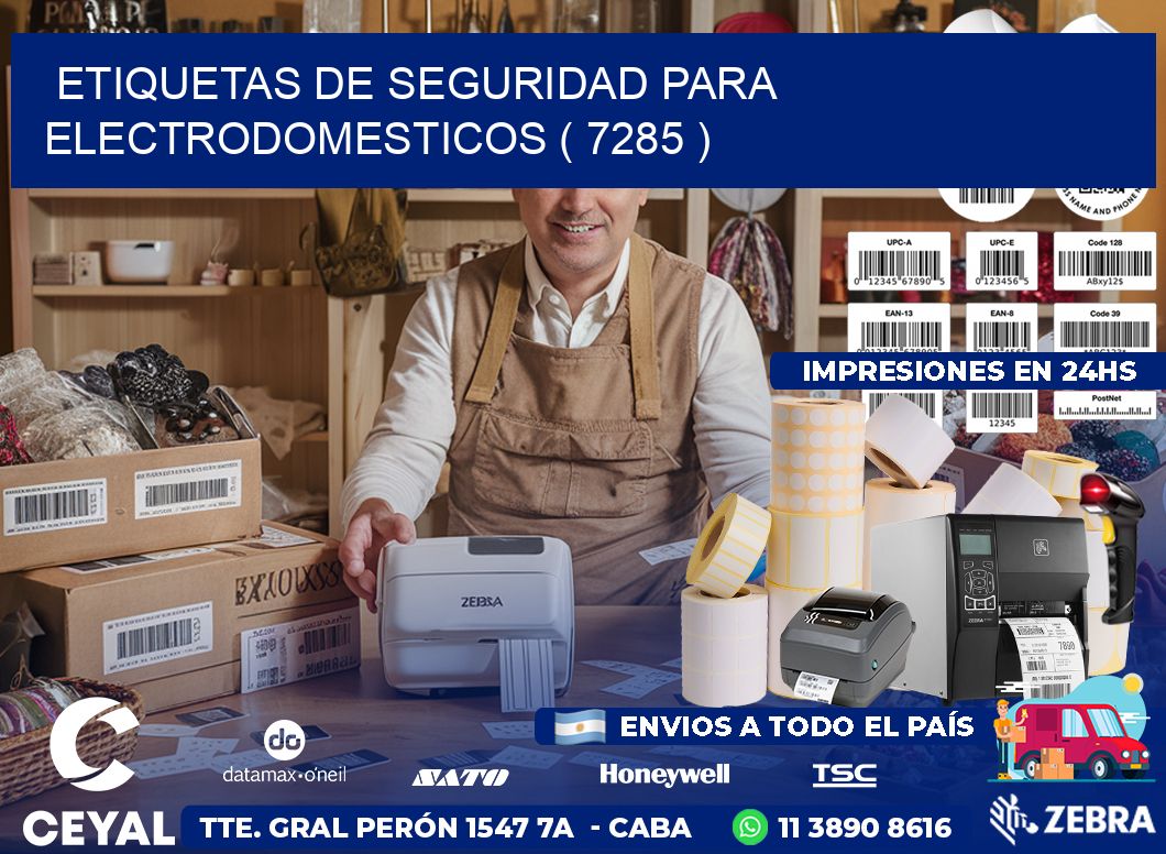 ETIQUETAS DE SEGURIDAD PARA ELECTRODOMESTICOS ( 7285 )