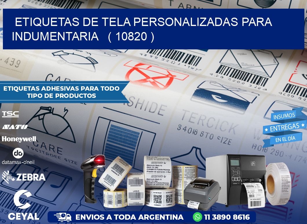 ETIQUETAS DE TELA PERSONALIZADAS PARA INDUMENTARIA   ( 10820 )
