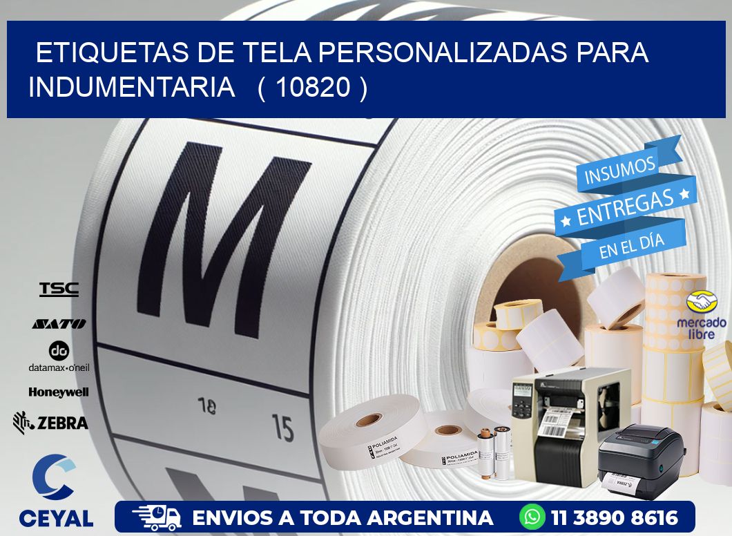 ETIQUETAS DE TELA PERSONALIZADAS PARA INDUMENTARIA   ( 10820 )