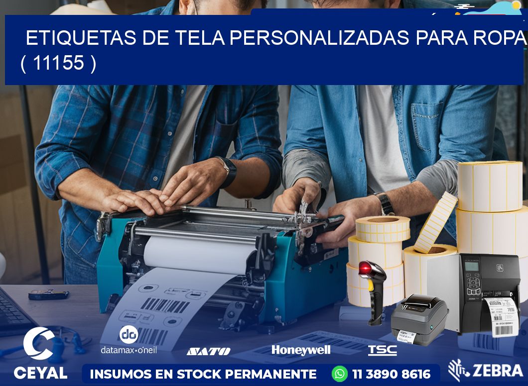 ETIQUETAS DE TELA PERSONALIZADAS PARA ROPA ( 11155 )
