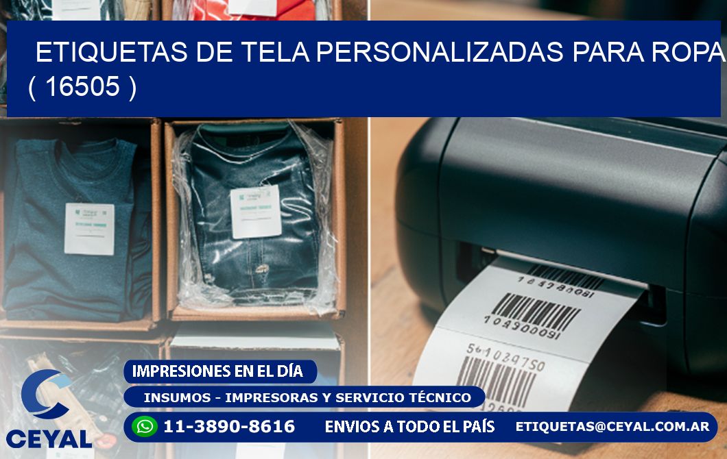 ETIQUETAS DE TELA PERSONALIZADAS PARA ROPA ( 16505 )