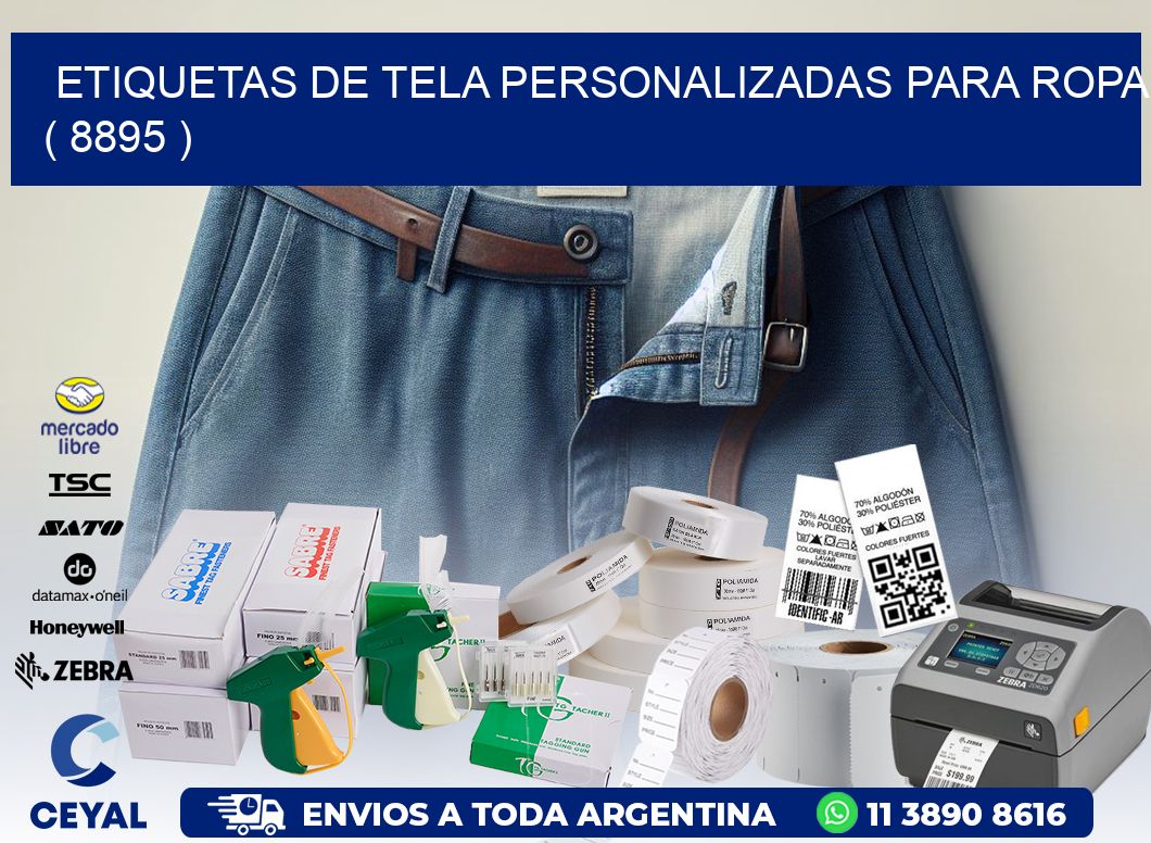 ETIQUETAS DE TELA PERSONALIZADAS PARA ROPA ( 8895 )