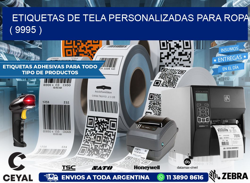 ETIQUETAS DE TELA PERSONALIZADAS PARA ROPA ( 9995 )