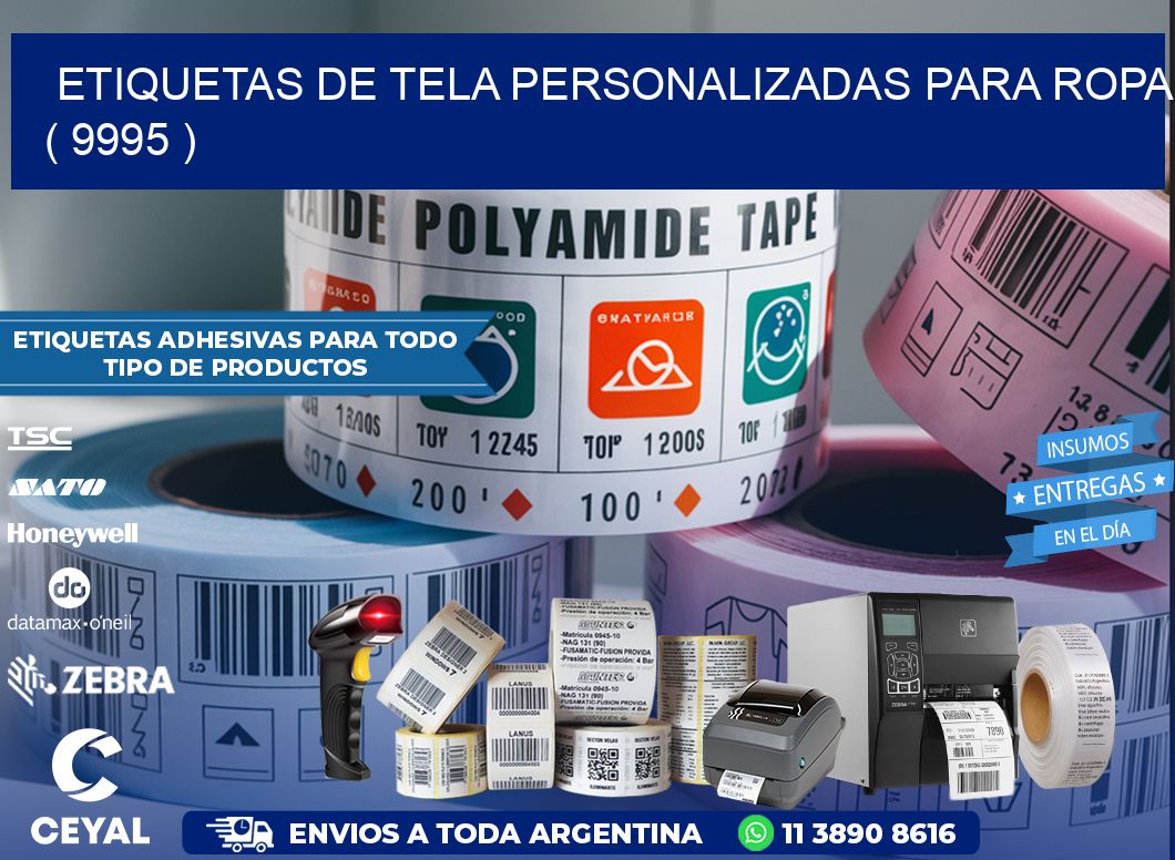 ETIQUETAS DE TELA PERSONALIZADAS PARA ROPA ( 9995 )