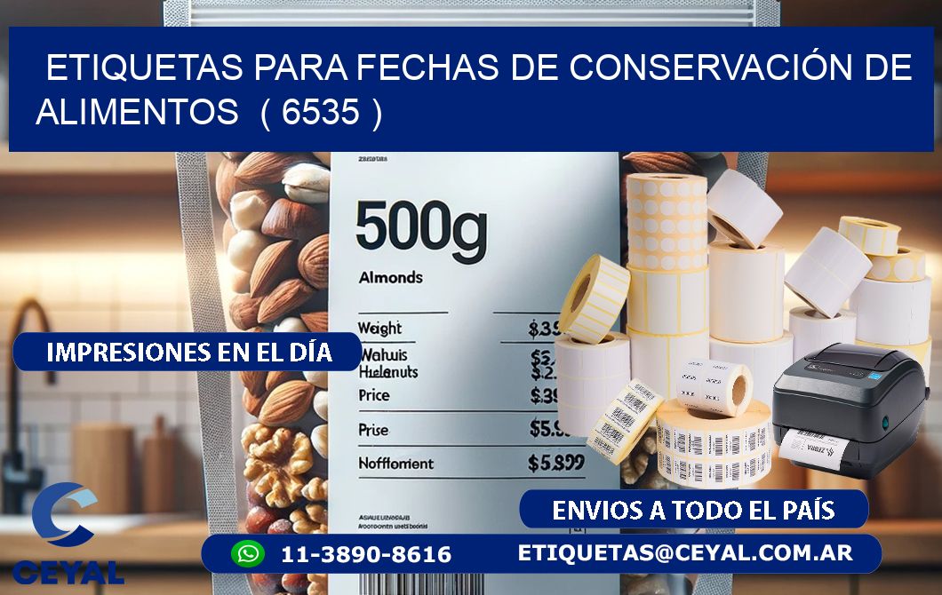 ETIQUETAS PARA FECHAS DE CONSERVACIÓN DE ALIMENTOS  ( 6535 )