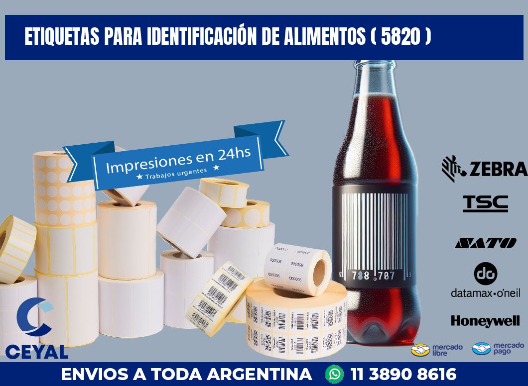 ETIQUETAS PARA IDENTIFICACIÓN DE ALIMENTOS ( 5820 )