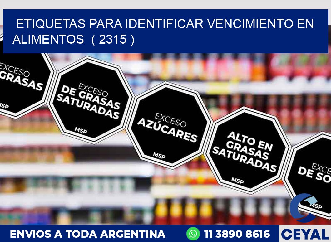 ETIQUETAS PARA IDENTIFICAR VENCIMIENTO EN ALIMENTOS  ( 2315 )