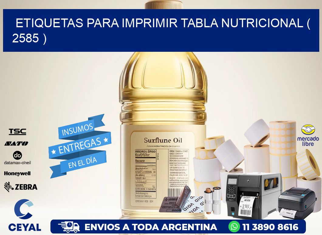 ETIQUETAS PARA IMPRIMIR TABLA NUTRICIONAL ( 2585 )