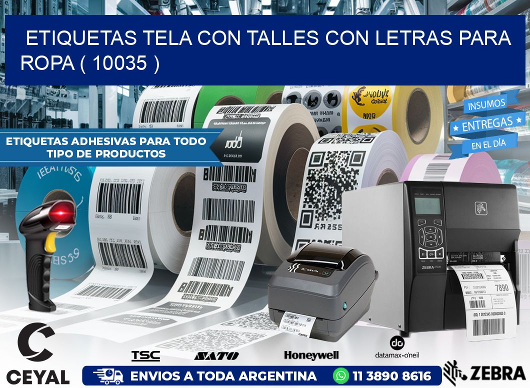 ETIQUETAS TELA CON TALLES CON LETRAS PARA ROPA ( 10035 )