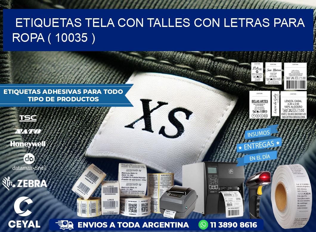 ETIQUETAS TELA CON TALLES CON LETRAS PARA ROPA ( 10035 )