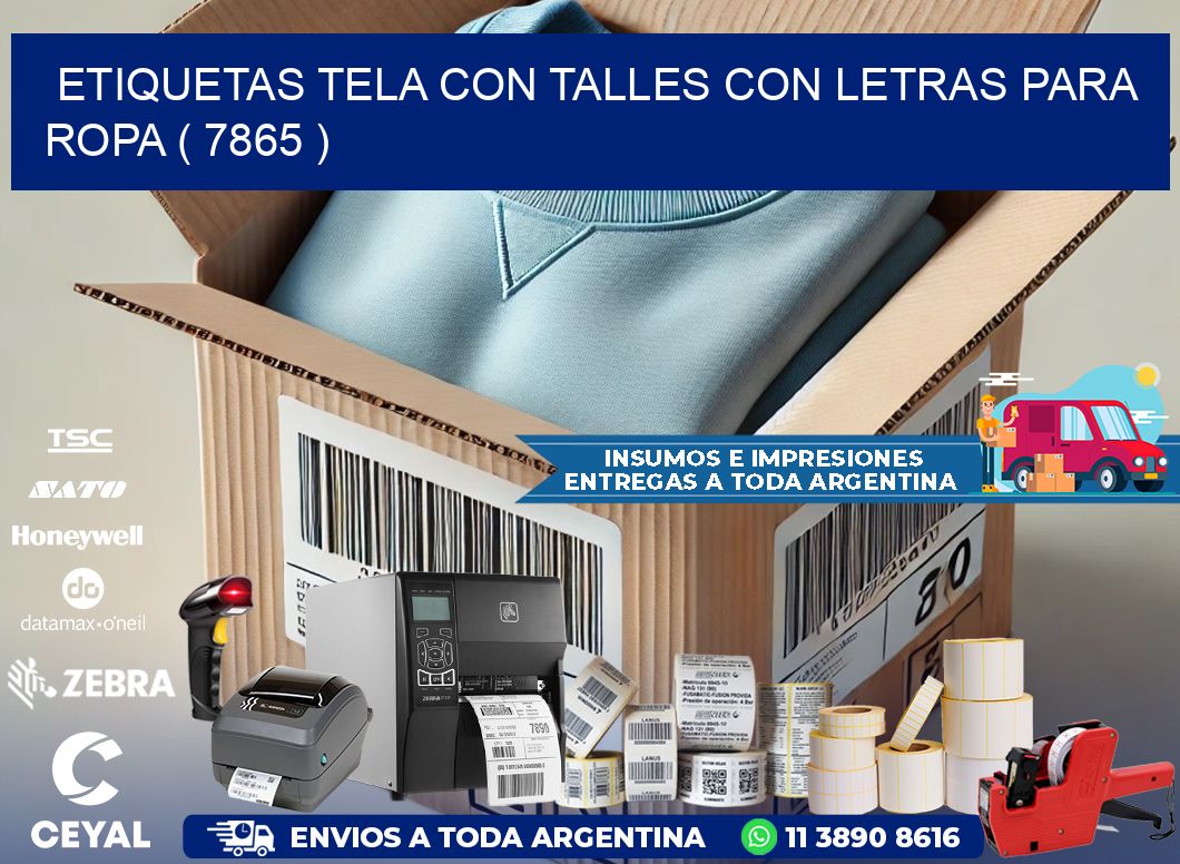 ETIQUETAS TELA CON TALLES CON LETRAS PARA ROPA ( 7865 )