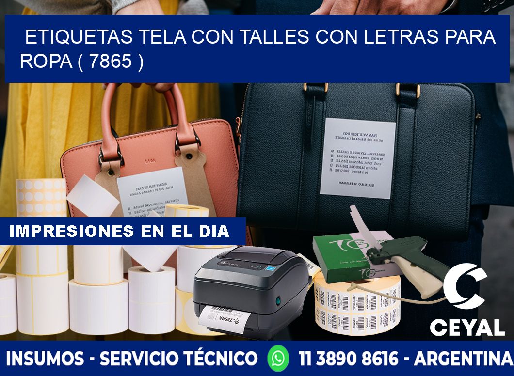 ETIQUETAS TELA CON TALLES CON LETRAS PARA ROPA ( 7865 )