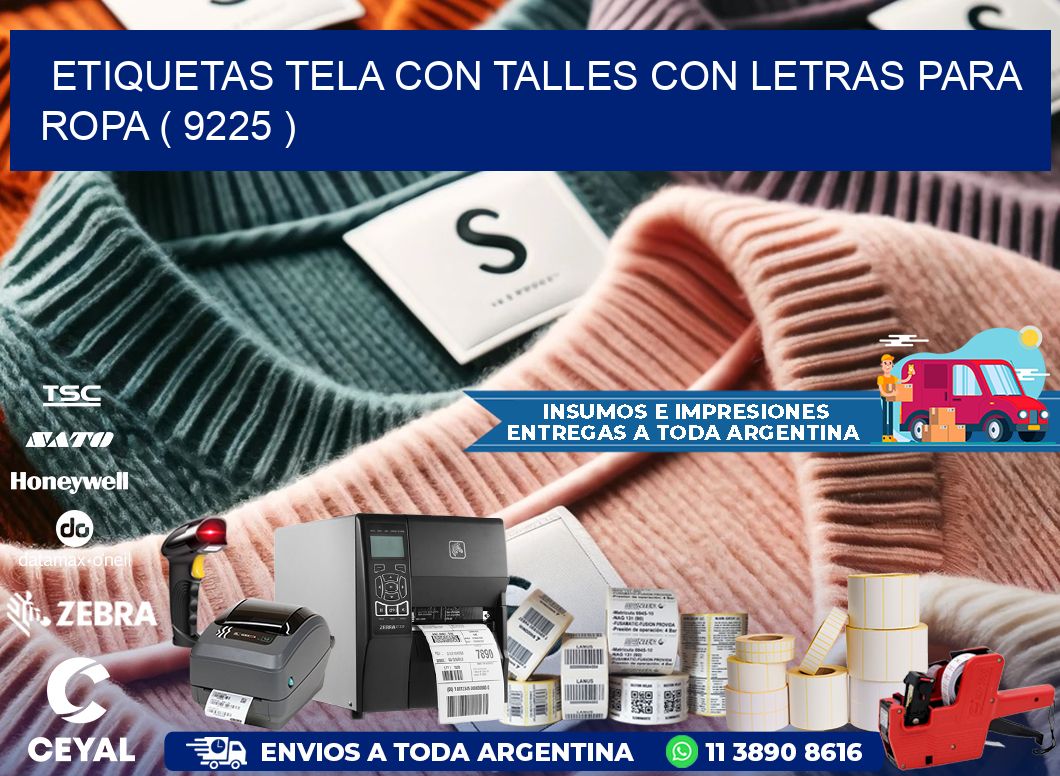 ETIQUETAS TELA CON TALLES CON LETRAS PARA ROPA ( 9225 )