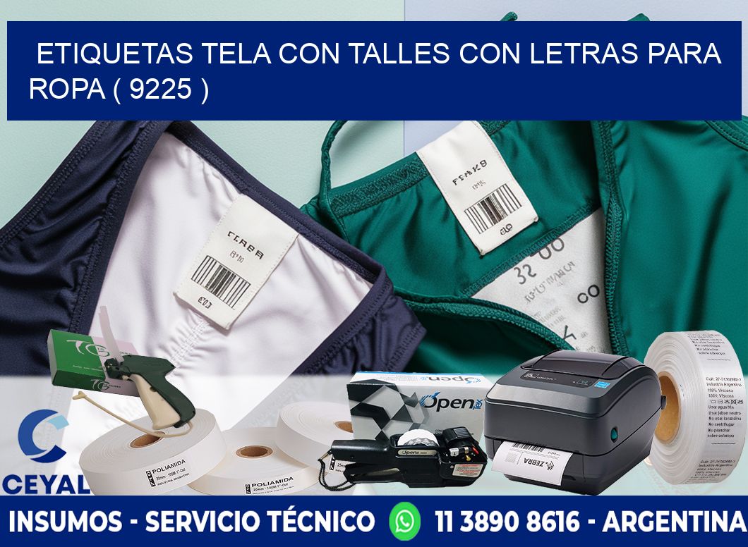 ETIQUETAS TELA CON TALLES CON LETRAS PARA ROPA ( 9225 )
