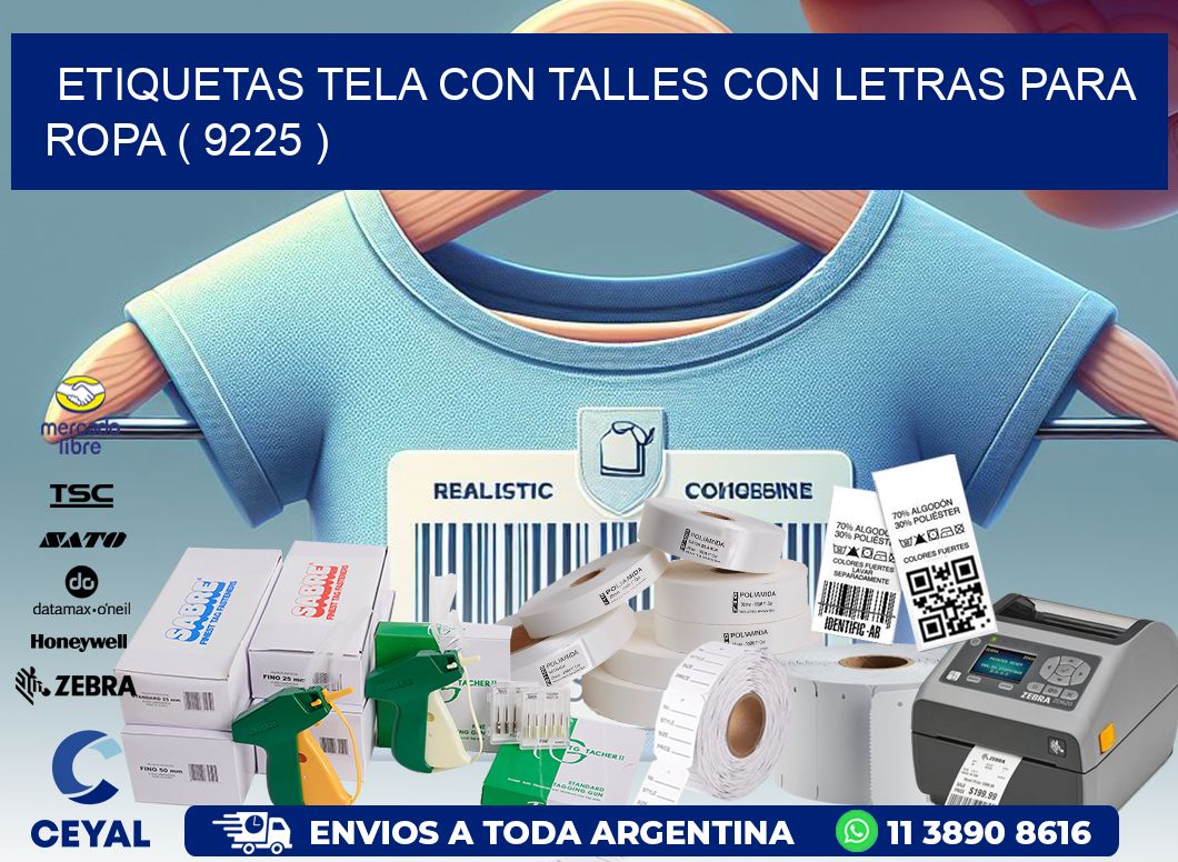ETIQUETAS TELA CON TALLES CON LETRAS PARA ROPA ( 9225 )